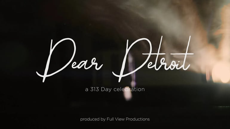 313 Day Dear Detroit Inspirational brand message